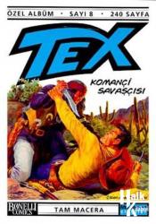 Tex Albüm-8 Komançi Savaşçısı