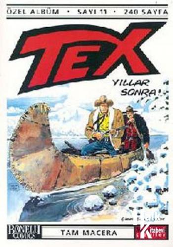 Tex Sayı:11-Yıllar Sonra