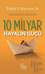 10 Milyar Hayalin Gücü