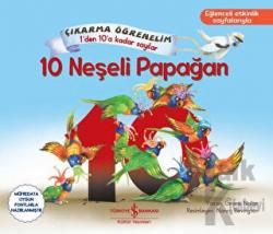 10 Neşeli Papağan – Çıkarma Öğrenelim 1'den 10'a Kadar Sayılar