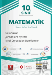 10. Sınıf Polinomlar - Çarpanlara Ayırma - 2. Dereceden Denklemler