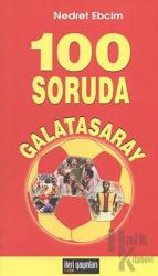 100 Soruda Galatasaray