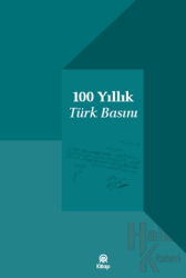 100 Yıllık Türk Basını