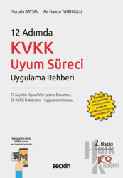 12 Adımda KVKK Uyum Süreci