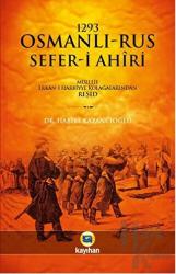 1293 Osmanlı-Rus Sefer-i Ahiri