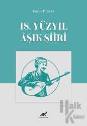 18. Yüzyıl Aşık Şiiri