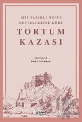 1835 Tarihli Nüfus Defterlerine Göre Tortum Kazası