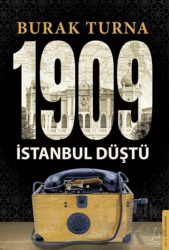 1909 İstanbul Düştü