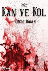 Kan Serisi 1 - Kan ve Kül