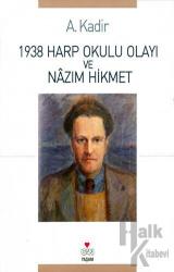 1938 Harp Okulu Olayı ve Nazım Hikmet