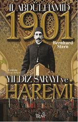 2. Abdülhamid Yıldız Sarayı ve Haremi