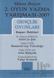 2. Oyun Yazma Yarışması 2007 Gençlik Oyunları