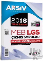 2018 LGS 8. Sınıf Arşiv Serisi Tıpkı Basım Çıkmış Sorular Tamamı Video Çözümlü