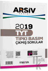 2019 TYT Arşiv Serisi Tıpkı Basım Çıkmış Sorular Tamamı Video Çözümlü