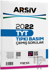 2022 TYT Arşiv Serisi Tıpkı Basım Çıkmış Sorular Tamamı Video Çözümlü