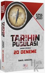 2025 KPSS Tarihin Pusulası 20 Deneme Tamamı Çözümlü