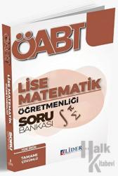 2023 ÖABT Lise Matematik Öğretmenliği Soru Bankası