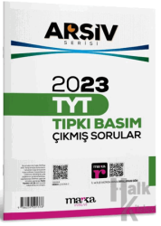 2023 TYT Arşiv Serisi Tıpkı Basım Çıkmış Sorular Tamamı Video Çözümlü