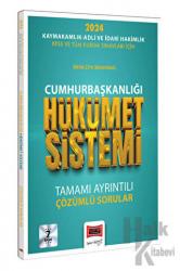 2024 Cumhurbaşkanlığı Hükümet Sistemi