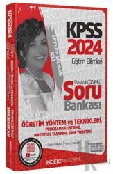 2024 KPSS Eğitim Bilimleri Öğretim Yöntem Teknikleri, Program Geliştirme Soru Bankası Çözümlü