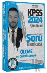 2024 KPSS Eğitim Bilimleri Ölçme ve Değerlendirme Soru Bankası Çözümlü