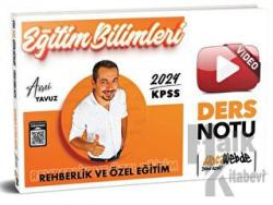 2024 KPSS Eğitim Bilimleri Rehberlik ve Özel Eğitim Video Ders Notları