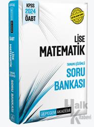 2024 KPSS ÖABT Lise Matematik Soru Bankası