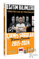 2025 KPSS Eğitim Bilimleri Öğretim İlke ve Yöntemleri Tamamı Çözümlü Çıkmış Sorular