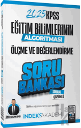 2025 KPSS Eğitim Bilimlerinin Algoritması Ölçme ve Değerlendirme Soru Bankası Çözümlü