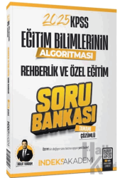 2025 KPSS Eğitim Bilimlerinin Algoritması Rehberlik ve Özel Eğitim Soru Bankası Çözümlü