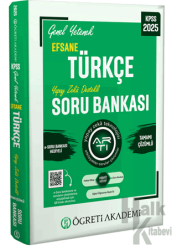 2025 KPSS Genel Yetenek Efsane Türkçe Tamamı Çözümlü Soru Bankası