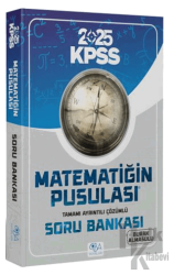 2025 KPSS Matematik Matematiğin Pusulası Soru Bankası Çözümlü