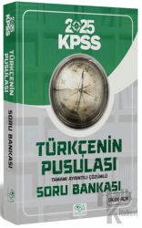 2025 KPSS Türkçenin Pusulası Soru Bankası Çözümlü