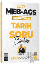 2025 MEB-AGS Algoritması Tarih Soru Bankası Çözümlü