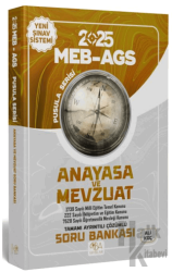 2025 MEB-AGS Anayasa ve Mevzuat Soru Bankası Çözümlü Pusula Serisi