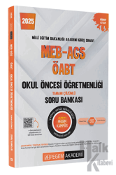 2025 MEB-AGS-ÖABT Okul Öncesi Öğretmenliği Tamamı Çözümlü Soru Bankası