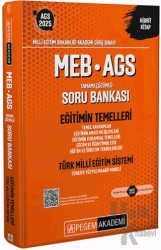 2025 MEB-AGS Soru Bankası Eğitimin Temelleri-Türk Milli Eğitim Sistemi-Temel Kavram-Eğitimin Amacı ve İşlevi-Eğitimin Kuram Temelleri