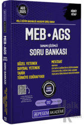 2025 MEB-AGS Sözel Yetenek-Sayısal Yetenek-Tarih-Türkiye Coğrafyası-Mevzuat Tamamı Çözümlü Soru Bankası