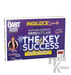 2025 ÖABT İngilizce Öğretmenliği Kapsamlı Pratik Ders Notları The Key Success Cloze Test Grammar & Reading Comprehension