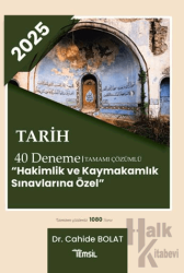 2025 Tarih 40 Deneme Tamamı Çözümlü Hakimlik ve Kaymakamlık Sınavlarına Özel