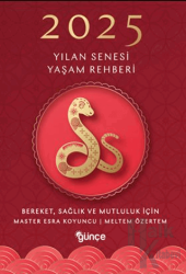 2025 Yılan Senesi Yaşam Rehberi