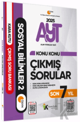 2025 YKS-AYT Sosyal Bilimler 2 Son 7 Yıl Çıkmış Sorular