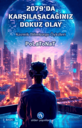 2079'da Karşılaşacağınız Dokuz Olay