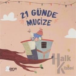 21 Günde Mucize