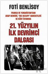 21. Yüzyılın İlk Devrimci Dalgası