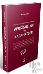 213 Sayılı Vergi Usul Kanunu'nda Düzenlenen Vergi Suçları ve Kabahatleri