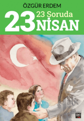 23 Soruda 23 Nisan