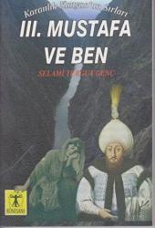 3. Mustafa ve Ben - Karanlık Kanyon'un Sırları