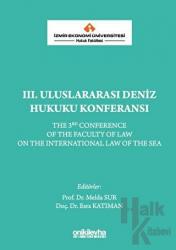 3. Uluslararası Deniz Hukuku Konferansı