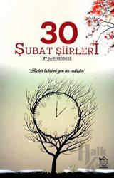 30 Şubat Şiirleri